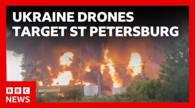 Ukrainian drone attack on St Petersburg 'unprecedented', Russia says | BBC News