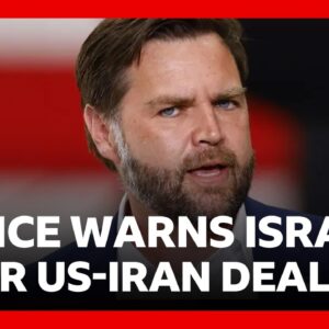 JD Vance warns Israel over opposition to US-Iran peace deal | BBC News