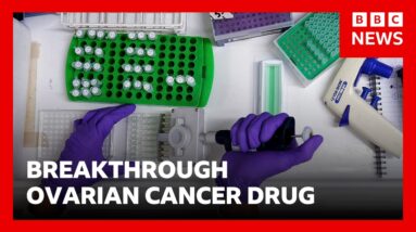 Breakthrough ovarian cancer drug offers patients more time and better quality of life | BBCNews