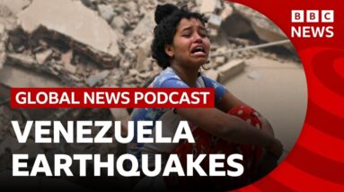 Could Venezuela's deadly earthquakes harm its redevelopment? | Global News Podcast