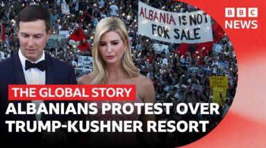Why Ivanka Trump's island has sparked mass protest in Albania | The Global Story