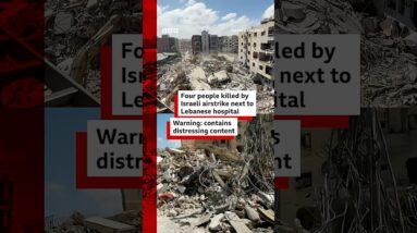Israeli strikes next to the hospital killed four people, Lebanese authorities said. #BBCNews