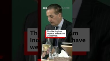 The Nottingham Inquiry: What have we learned? #BBCNews