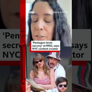 ‘Pentagon-level secrecy’ at Madison Square Garden, says NYC content creator. #TaylorSwift #BBCNews
