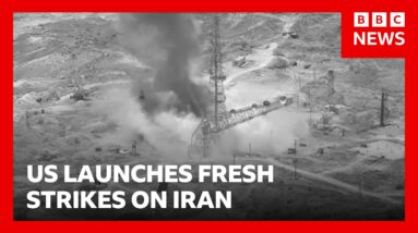 US launches fresh strikes on Iran as Trump warns Tehran it 'better behave' | BBC News