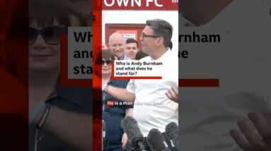Who is the UK's new prime minister and what does he stand for? #AndyBurnham #BBCNews