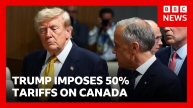 Trump slaps 50% tariffs on Canada and Carney vows to 'intensify' trade talks | BBC News