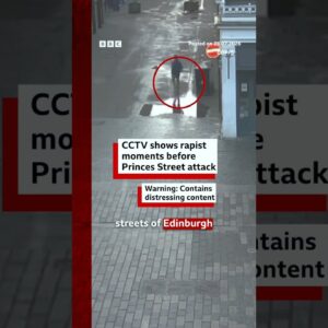 CCTV shows rapist moments before Edinburgh attack. #BBCNews