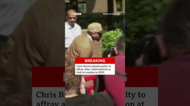 Chris Brown pleads guilty to affray after confrontation at club in London in 2023. #BBCNews