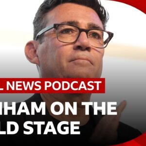 How will Andy Burnham approach Trump, Ukraine and other world affairs? | Global News Podcast
