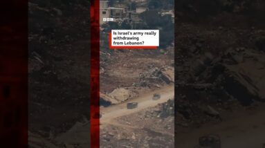 Is Israel’s army really withdrawing from Lebanon? #BBCNews