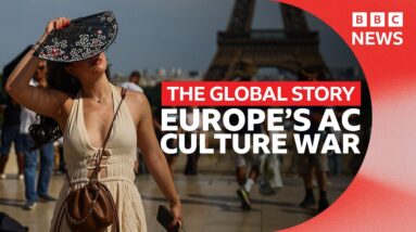 Why Europe is still unsure on air conditioning despite record heatwaves | The Global Story