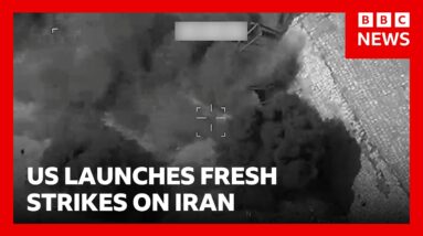 US military launches strikes against Iran to "further degrade" capabilities  | BBC News