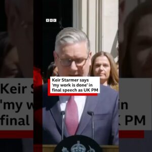 Starmer says his work is done in final speech as UK PM. #KeirStarmer #BBCNews