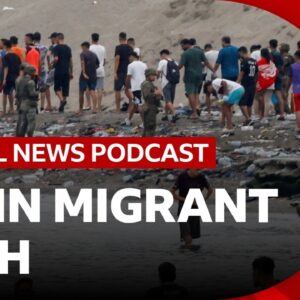 Why thousands of migrants entered Spain's Ceuta territory | Global News Podcast