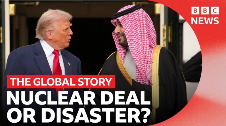 The US-Saudi nuclear deal explained | The Global Story