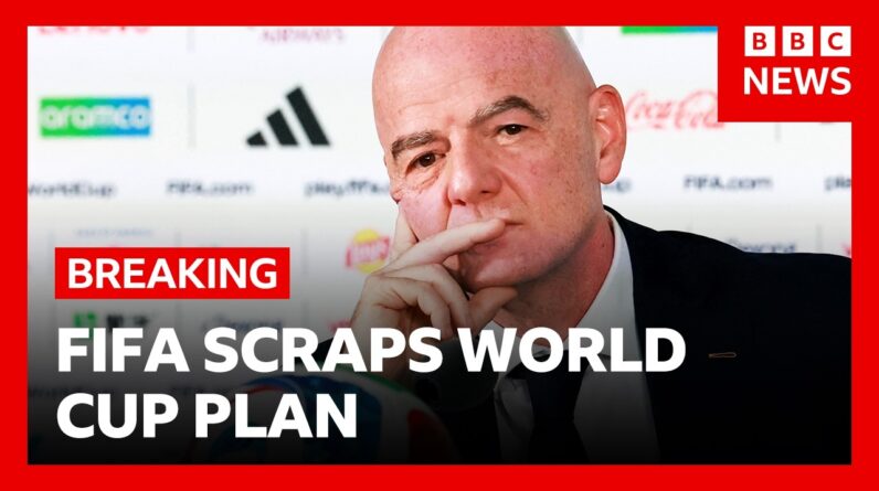 Fifa scraps controversial plan after global outrage | BBC News