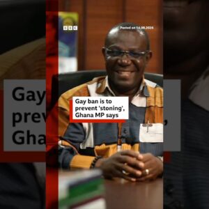 Gay ban is to prevent 'stoning', Ghana MP says #Ghana #BBCNews