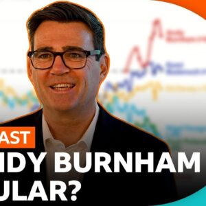 Is UK Prime Minister Andy Burnham popular or just new? | BBC Newscast