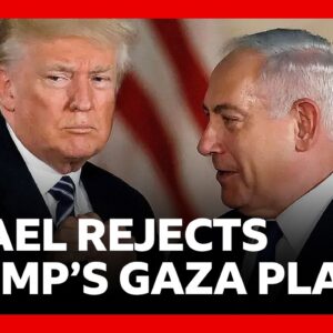 Netanyahu rejects Trump’s Gaza peace plan | BBC News