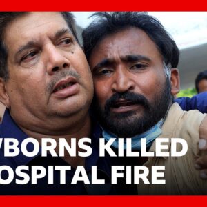 Families of newborns killed in Pakistan hospital fire demand answers | BBC News