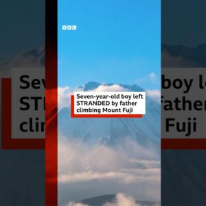 Seven-year-old boy stranded by father climbing Mount Fuji. #BBCNews