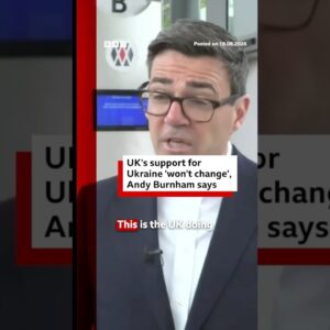 UK Prime Minister Andy Burnham says the UK will continue to support Ukraine. #BBCNews