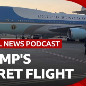 Trump's secret flight and the Iran security threat | Global News Podcast
