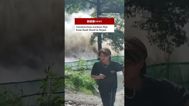Construction workers flee from flash flood in Nepal. #Nepal #FlashFlood #BBCNews