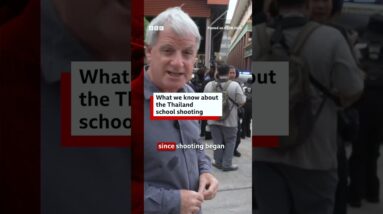 What we know about the Thailand school shooting. #Thailand #BBCNews