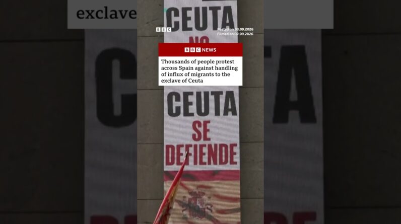 Protests in Spain against government's handling of Ceuta migrant crisis. #BBCNews