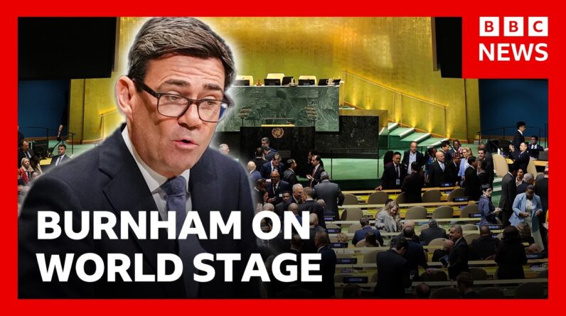 Andy Burnham gives first United Nations speech as UK PM | BBC News