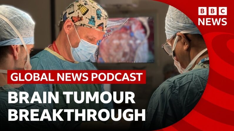 How a new brain tumour test could transform cancer diagnoses | Global News Podcast