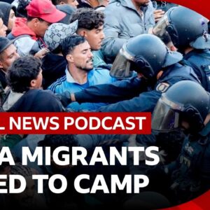 Chaos as police move migrants to a camp in Ceuta | Global News Podcast