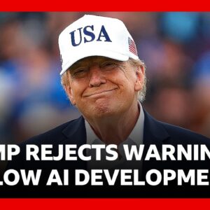 Donald Trump dismisses AI warnings saying his goal is beating China