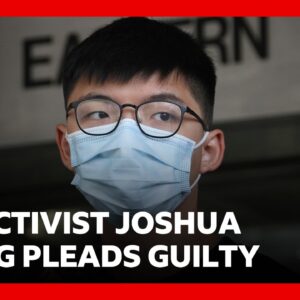 Jailed HK activist Joshua Wong pleads guilty to foreign collusion | BBC News