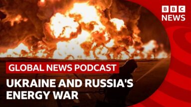 Ukraine and Russia strike energy targets despite Trump claim and other stories | Global News Podcast