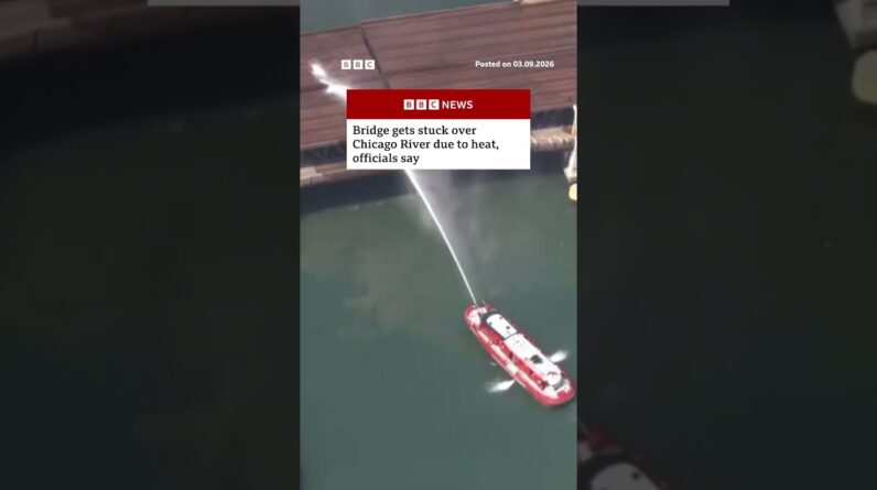 Bridge gets stuck over Chicago River due to heat, officials say. #Chicago #BBCNews