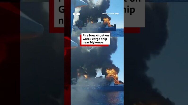 Fire breaks out on Greek cargo ship near Mykonos. #Greece #BBCNews