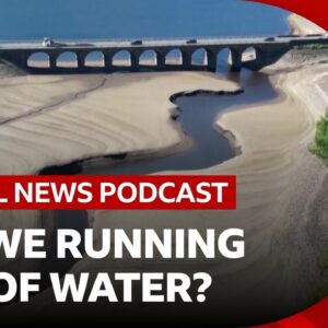 How climate change is shrinking our water supply and other stories | Global News Podcast