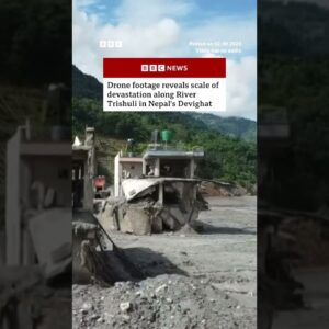 Drone footage shows flood devastation in Devighat, Nepal. #Nepal #Tibet #Flood #BBCNews