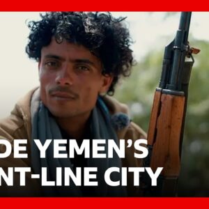 Inside Yemen's front-line city as Houthis battle for control | BBC News