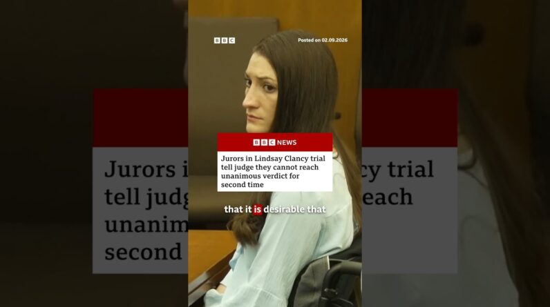 Jurors in Lindsay Clancy trial tell judge they cannot reach unanimous verdict again. #BBCNews