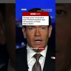 'Foreign actor' involved in RAF Fairford incident, says Marco Rubio. #Fairford #BBCNews
