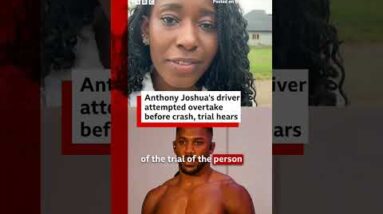 Anthony Joshua's driver attempted overtake before fatal crash, trial hears. #BBCNews