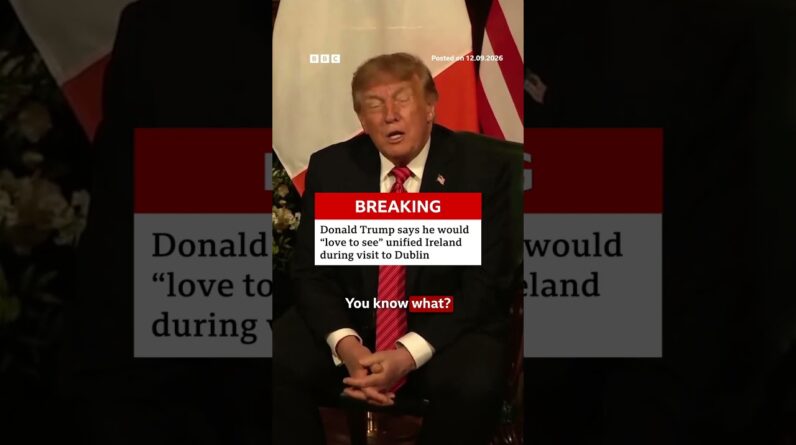 US President Donald Trump thinks a unified Ireland would be a "great thing". #Ireland #US #BBCNews
