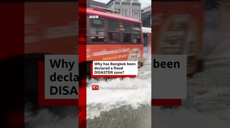 Why has Bangkok been declared a flood disaster zone? #BBCNews