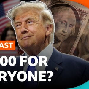 Why has Donald Trump promised to give all Americans $5000? | BBC Newscast