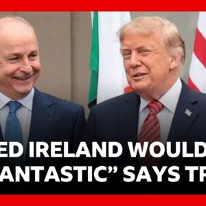 Trump says united Ireland would be “fantastic” at meeting with Irish PM  | BBC News