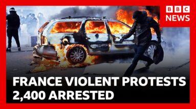 2’400 arrests in France's worst street violence for decades | BBC News